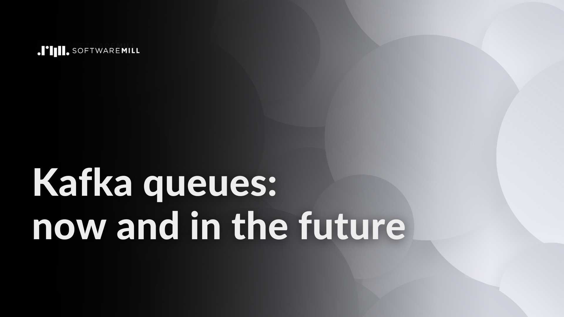 Kafka queues: now and in the future featured image