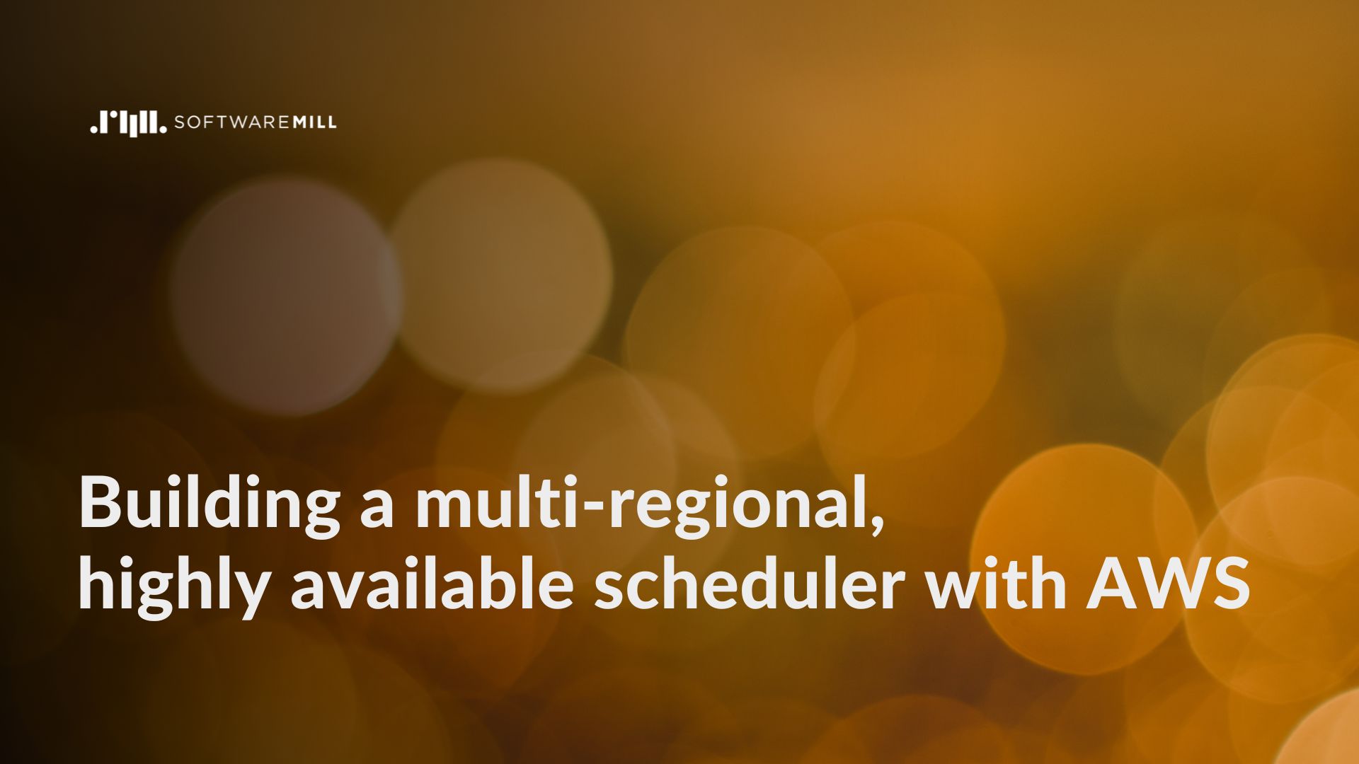 Building a multi-regional, highly available scheduler with AWS featured image