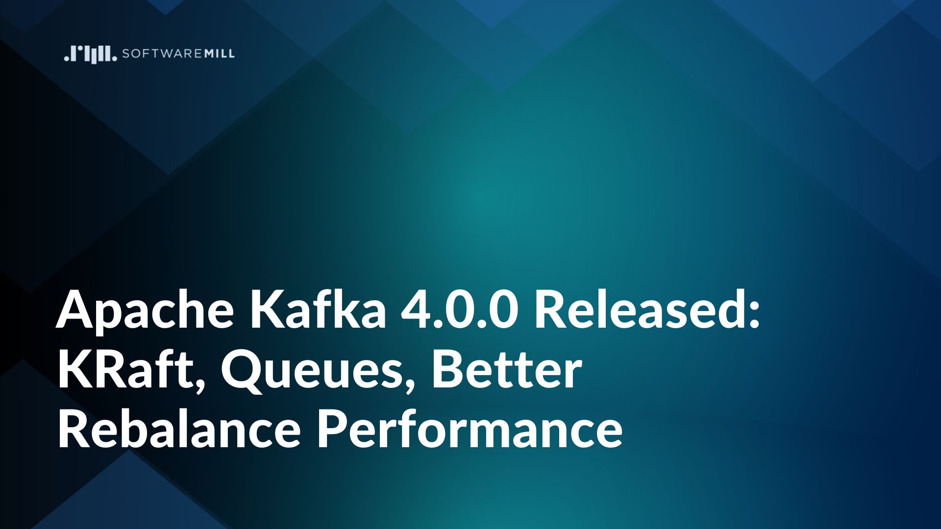 Apache Kafka 4.0.0 Released: KRaft, Queues, Better Rebalance Performance featured image