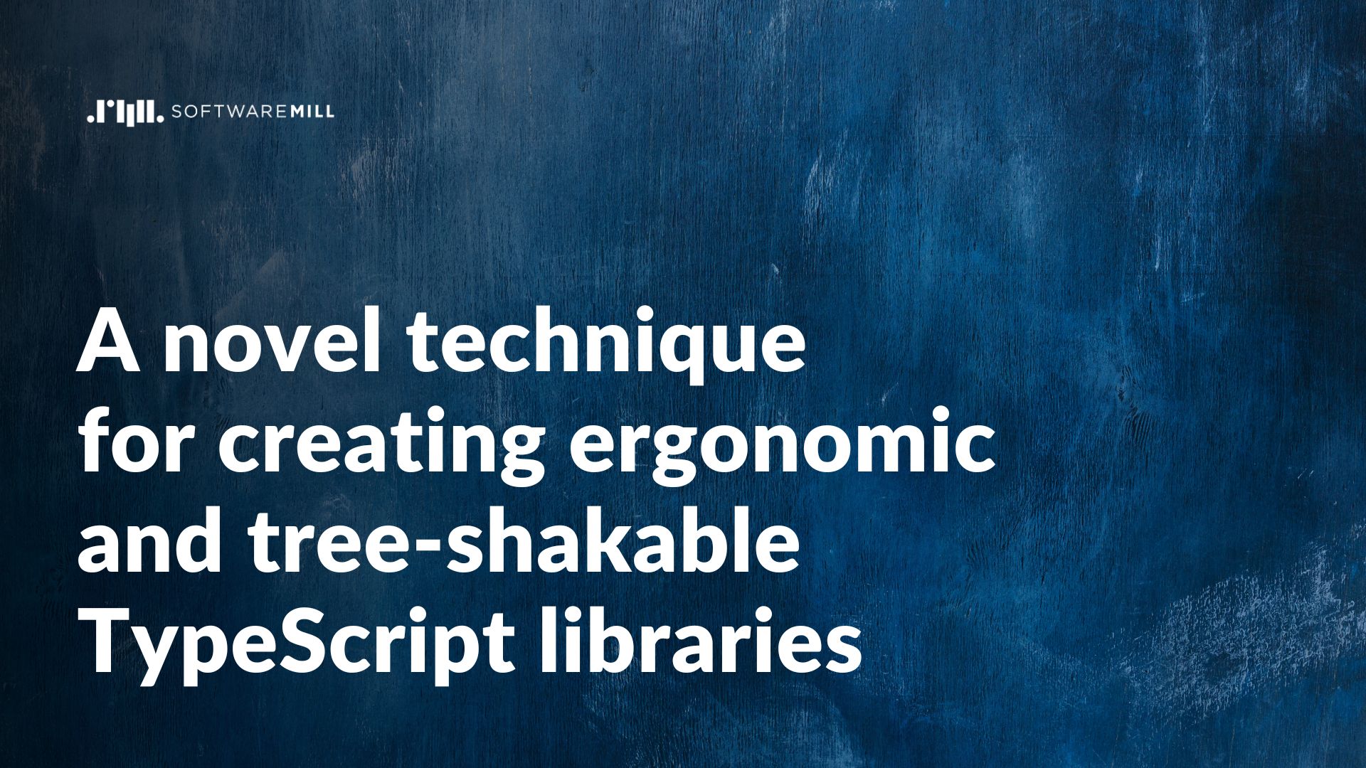 A novel technique for creating ergonomic and tree-shakable TypeScript libraries featured image