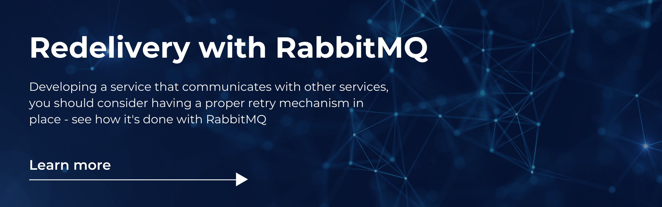 banner encouraging to read an article on redelivery with RabbitMQ